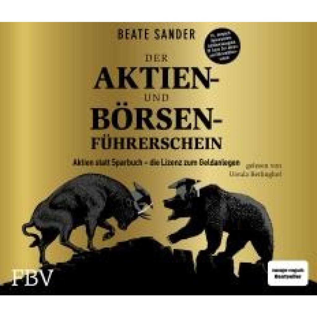 Der Aktien- und Börsenführerschein - Jubiläumsausgabe (Sander, Beate)
