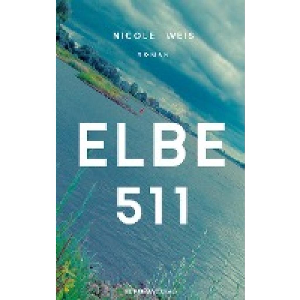Elbe 511 (Weis, Nicole)