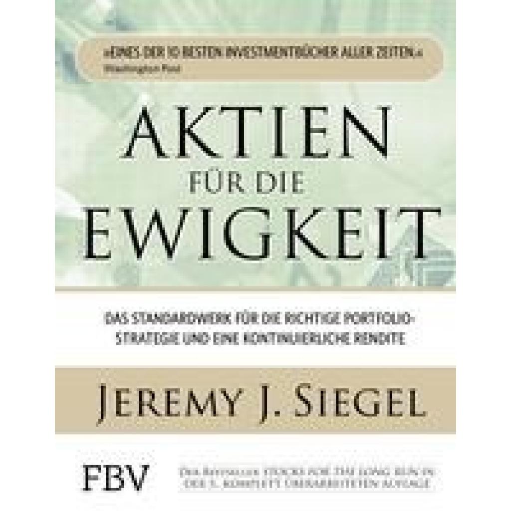Aktien für die Ewigkeit (Siegel, Jeremy J.)