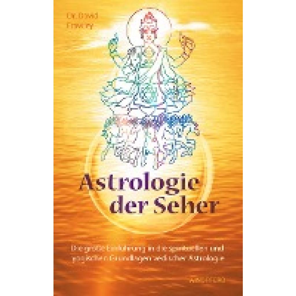 Frawley, David: Astrologie der Seher
