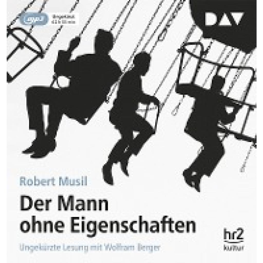 Der Mann ohne Eigenschaften (Musil, Robert)