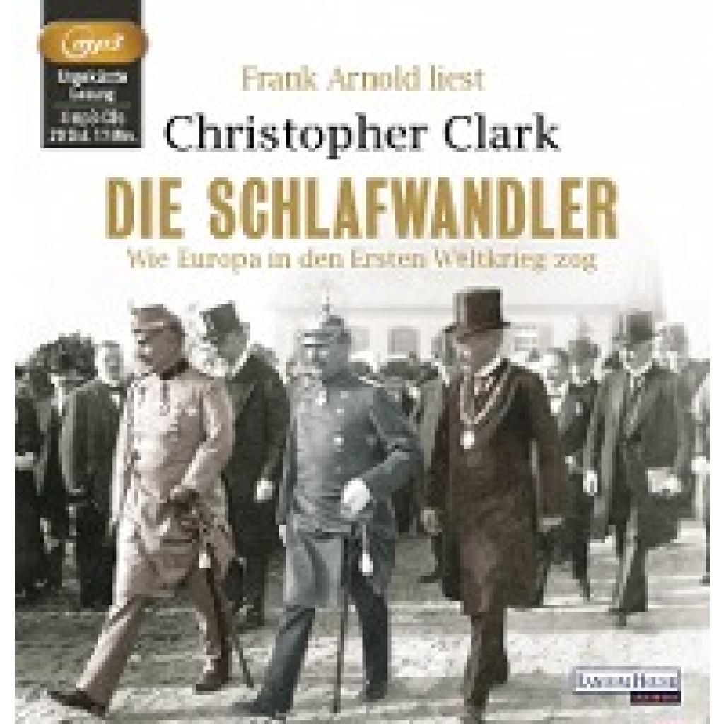 Clark, Christopher: Die Schlafwandler