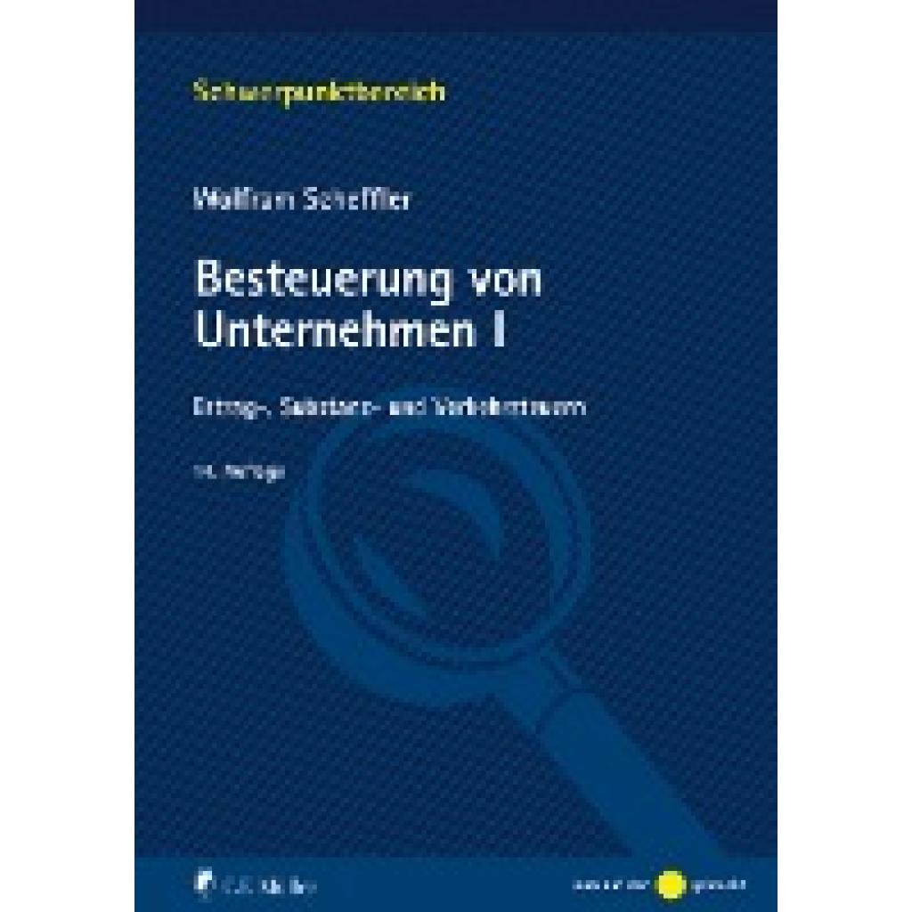 Besteuerung von Unternehmen I (Scheffler, Wolfram)