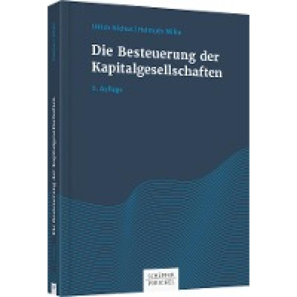 Die Besteuerung der Kapitalgesellschaften (Niehus, Ulrich~Wilke, Helmuth)