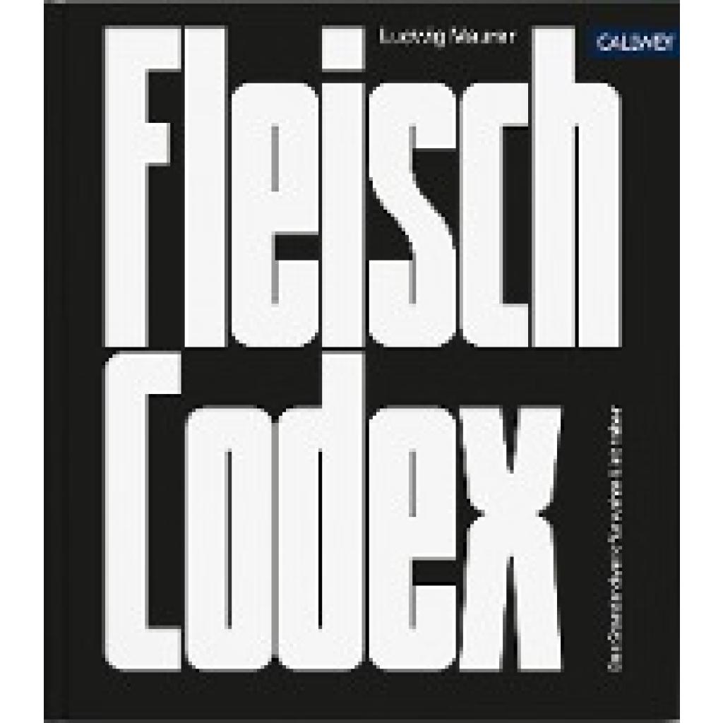 Maurer, Ludwig: Fleisch-Codex