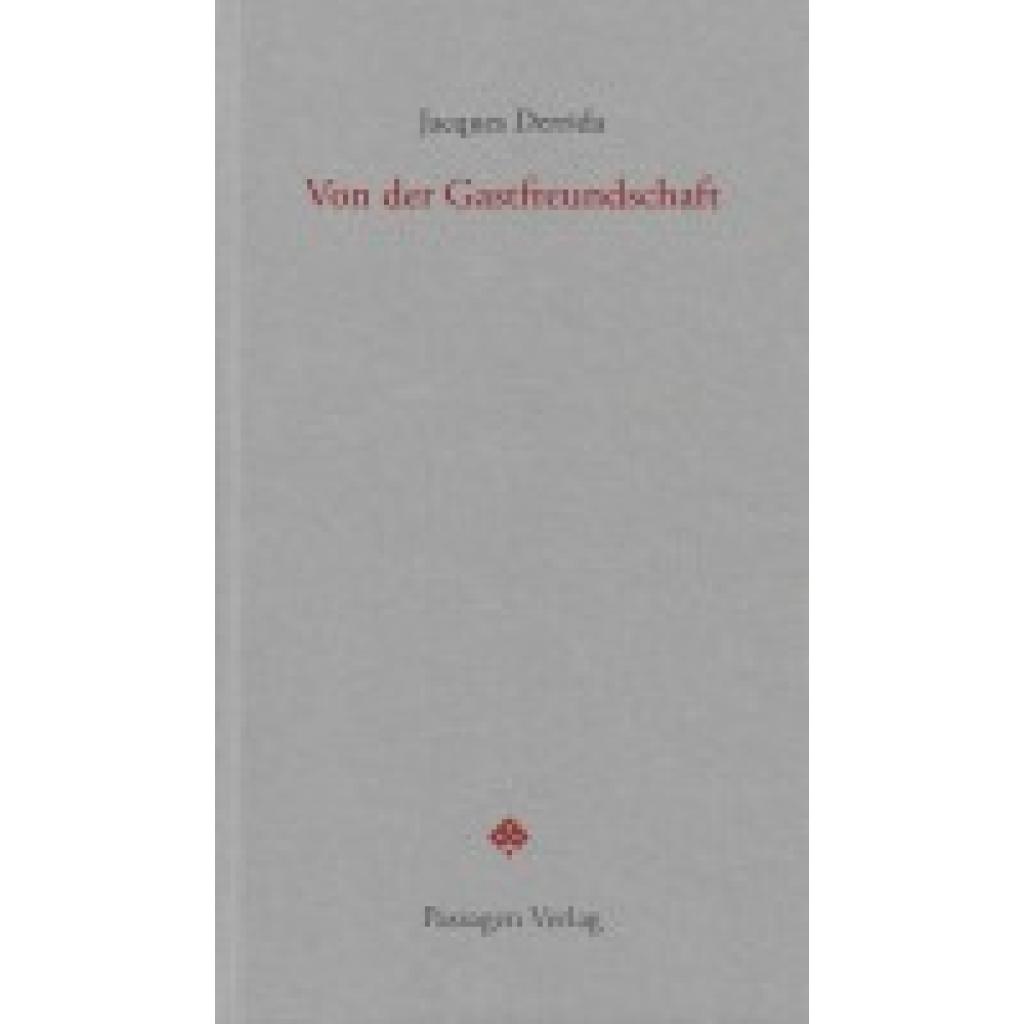 Von der Gastfreundschaft (Derrida, Jacques)