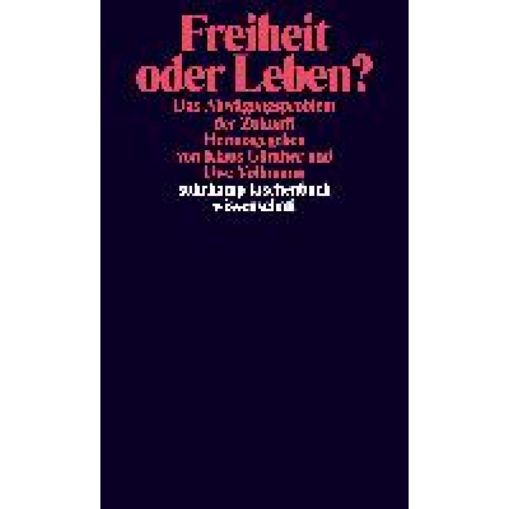Freiheit oder Leben?