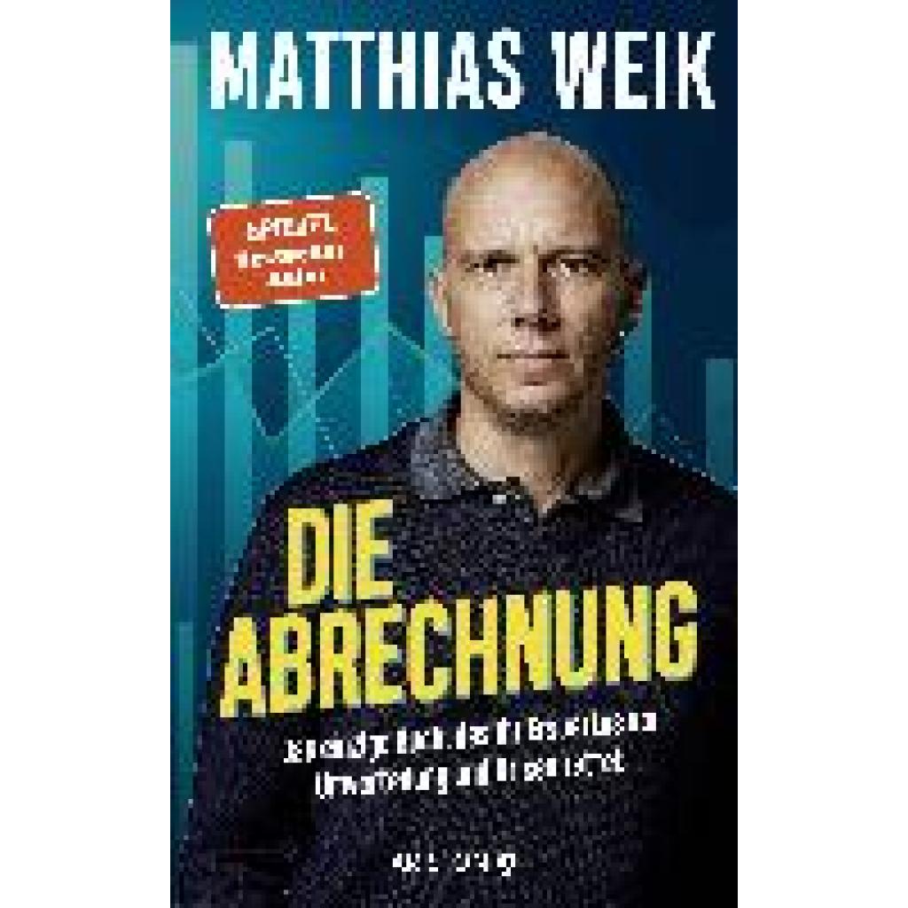 Die Abrechnung (Weik, Matthias)