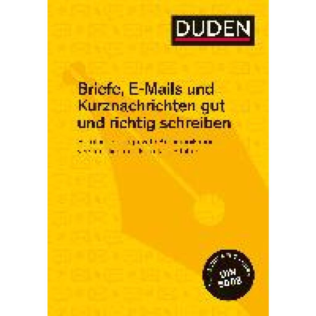 Duden Ratgeber  Briefe, E-Mails und Kurznachrichten gut und richtig schreiben (Stephan, Ingrid)