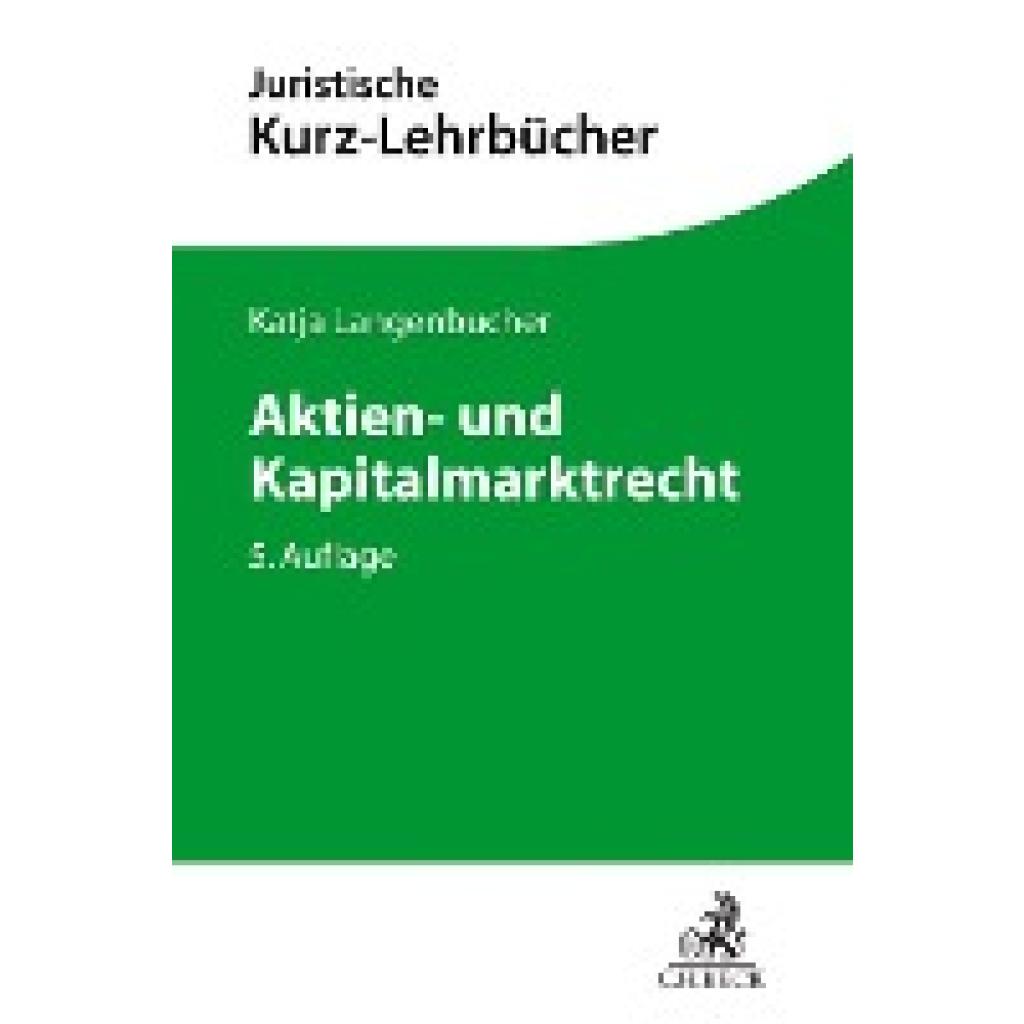 Aktien- und Kapitalmarktrecht (Langenbucher, Katja)