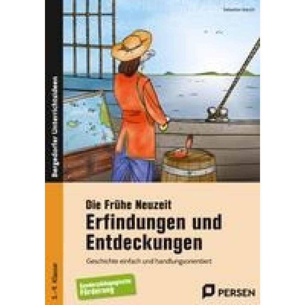 Die Frühe Neuzeit: Erfindungen und Entdeckungen (Barsch, Sebastian)