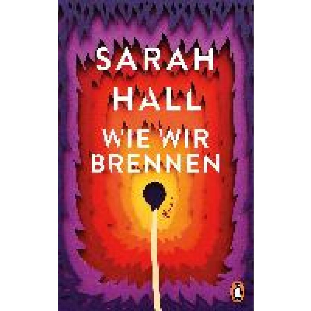 Wie wir brennen (Hall, Sarah)