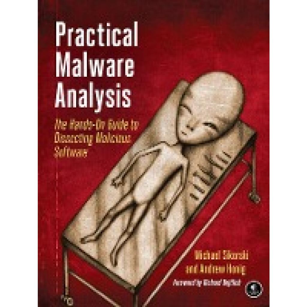 Sikorski, Michael: Practical Malware Analysis