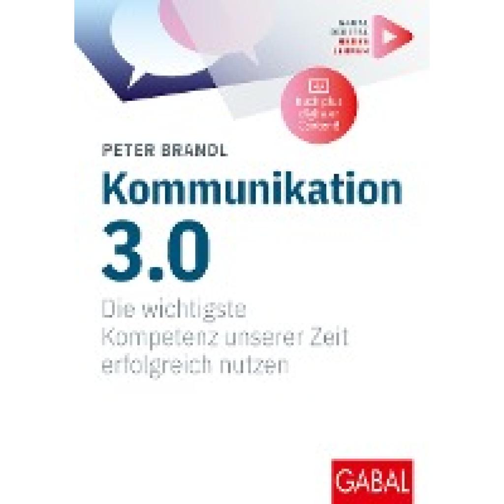 Kommunikation 3.0 (Brandl, Peter)