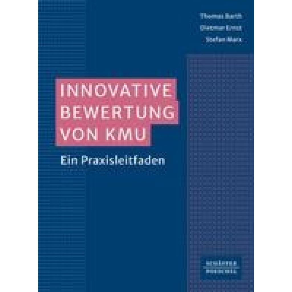Barth, Thomas: Innovative Bewertung von KMU