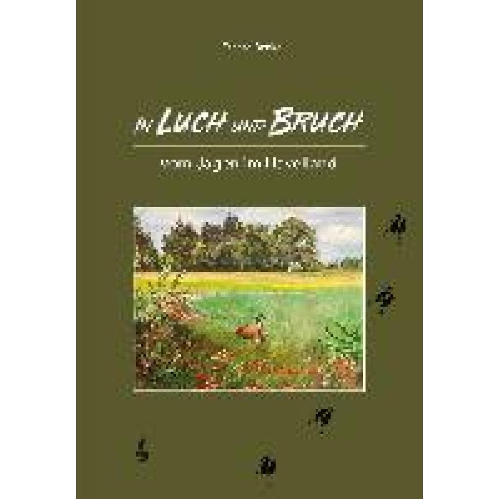 Benke, Erhard: In Luch und Bruch