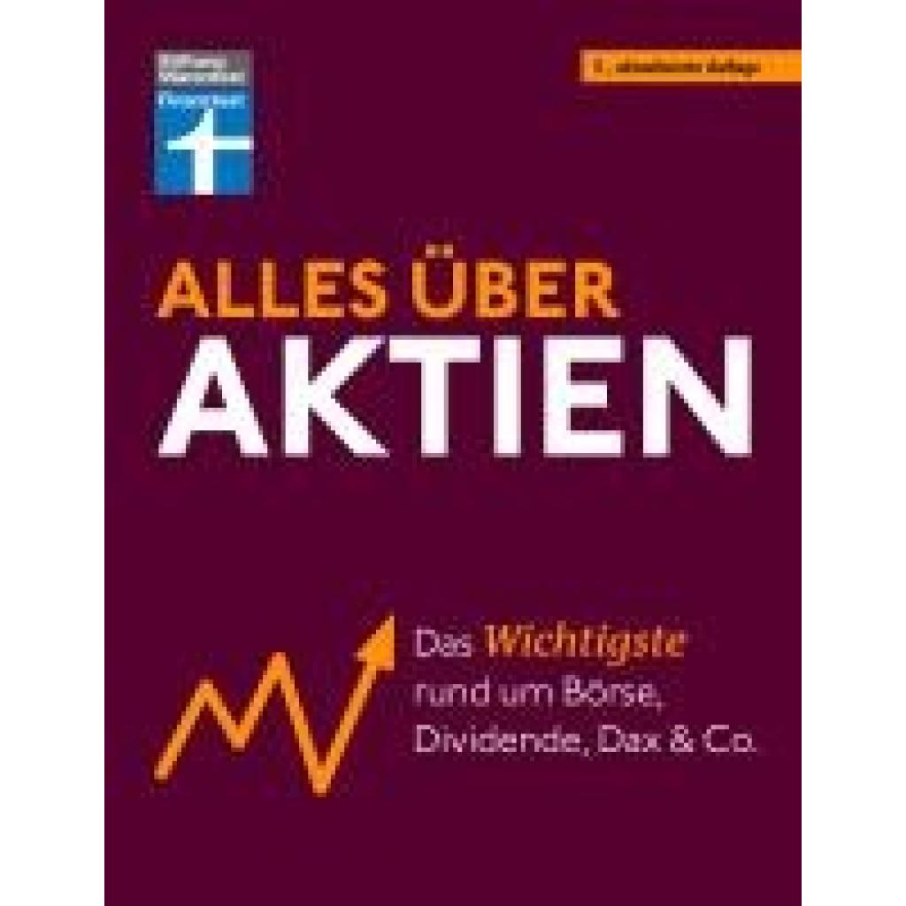 Kühn, Stefanie: Alles über Aktien