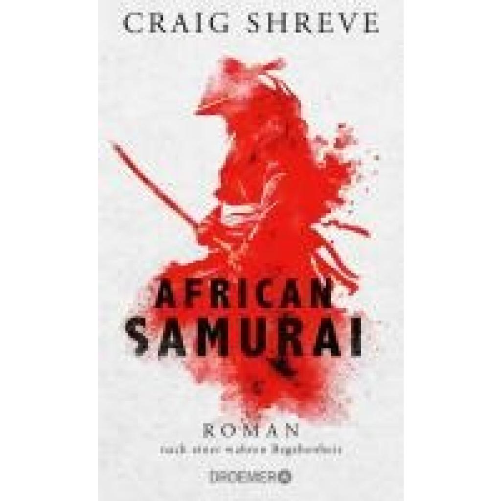 Shreve, Craig: African Samurai