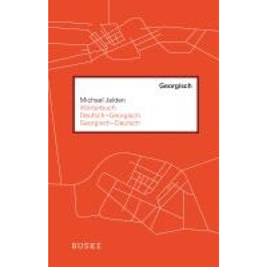 Wörterbuch Deutsch-Georgisch / Georgisch-Deutsch (Jelden, Michael)