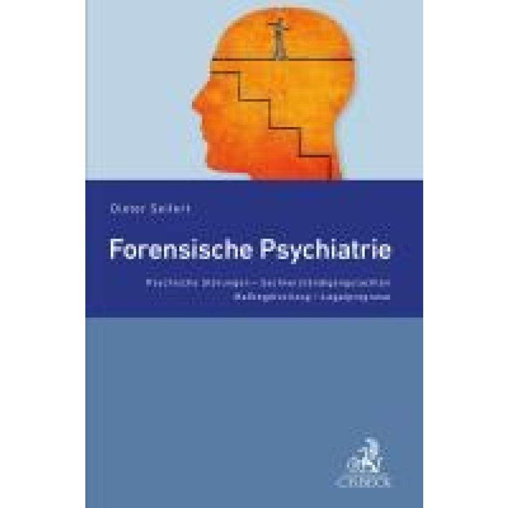 Seifert, Dieter: Forensische Psychiatrie