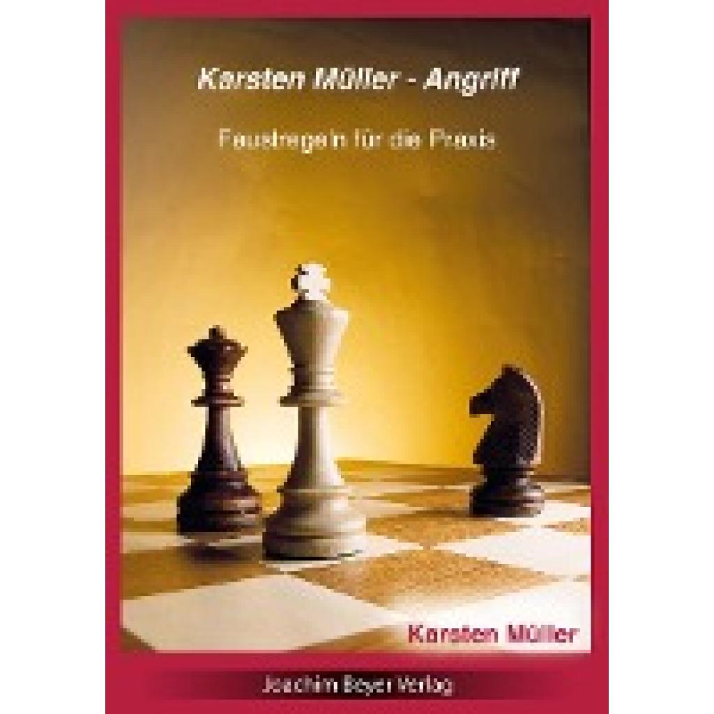 Müller, Karsten: Karsten Müller - Angriff