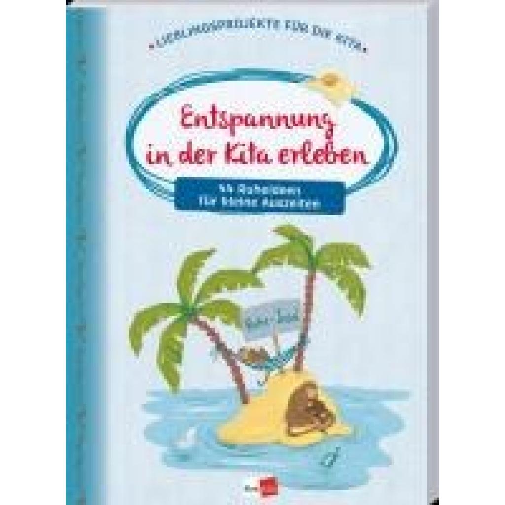 Entspannung in der Kita erleben