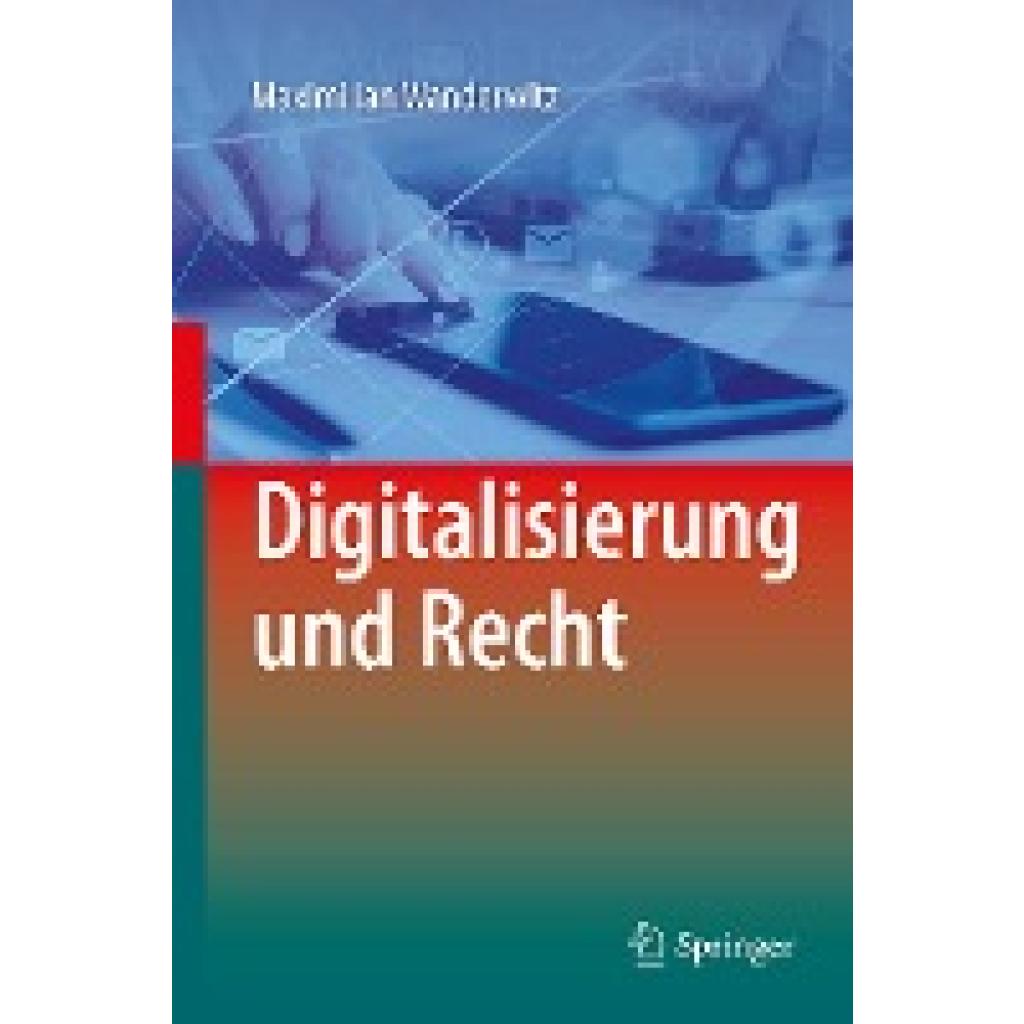 Wanderwitz, Maximilian: Digitalisierung und Recht