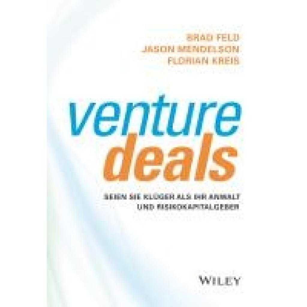 Feld, Brad: Venture Deals